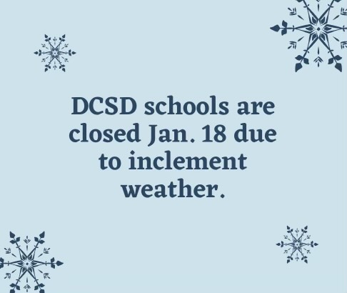 The Douglas County School District (DCSD) school board announces a school closure for Jan. 18 on Jan. 17. The district sent out an email announcement at 6:39 p.m.