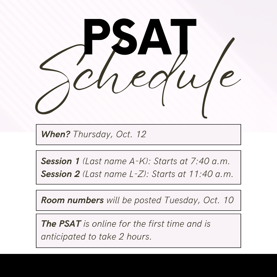The PSAT takes place tomorrow, Oct. 12. 