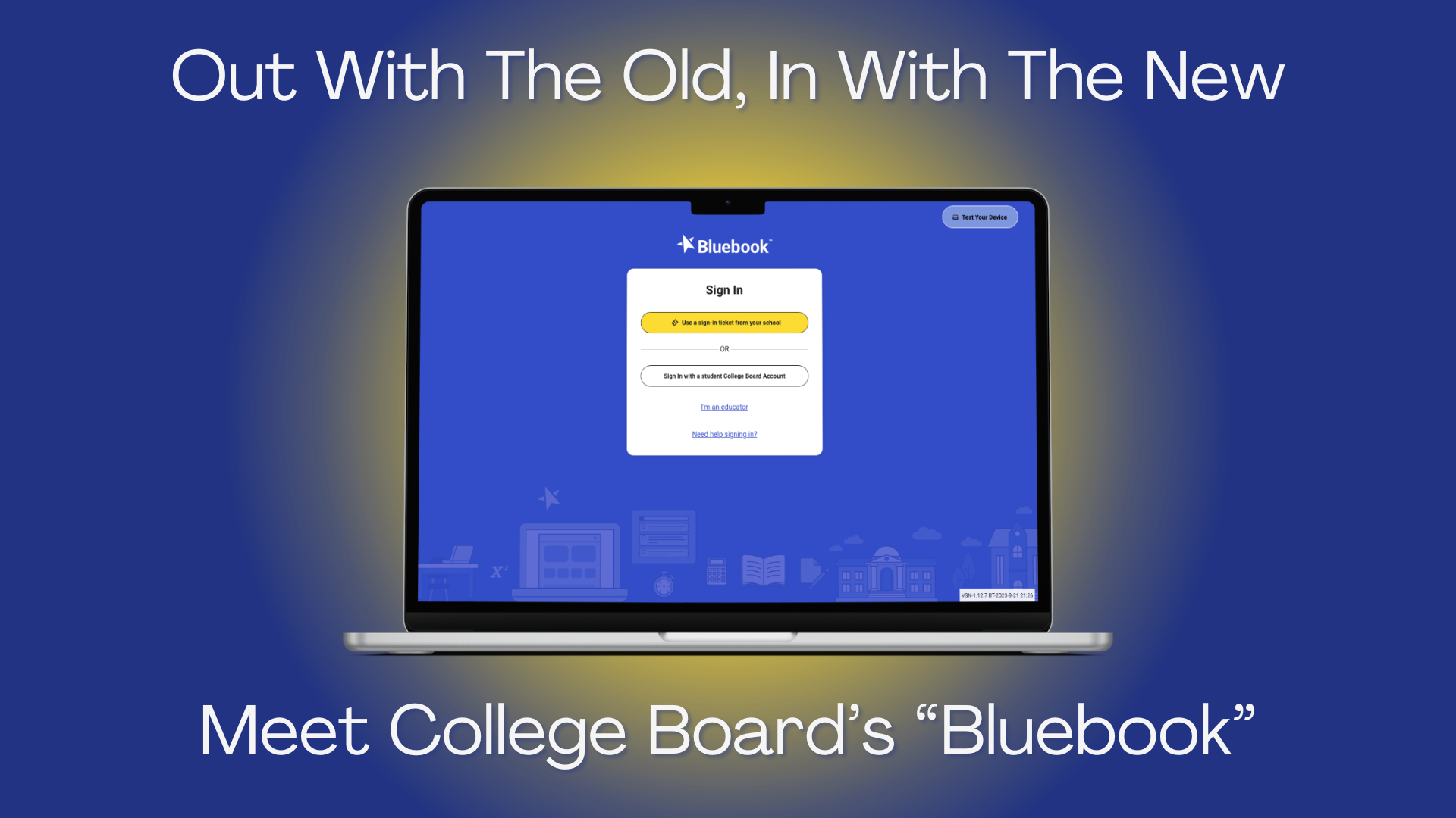 This graphic depicts the log-in screen of College Board's new digital testing platform "Bluebook" which is replacing all of College Board's traditional pencil-and-paper exams.