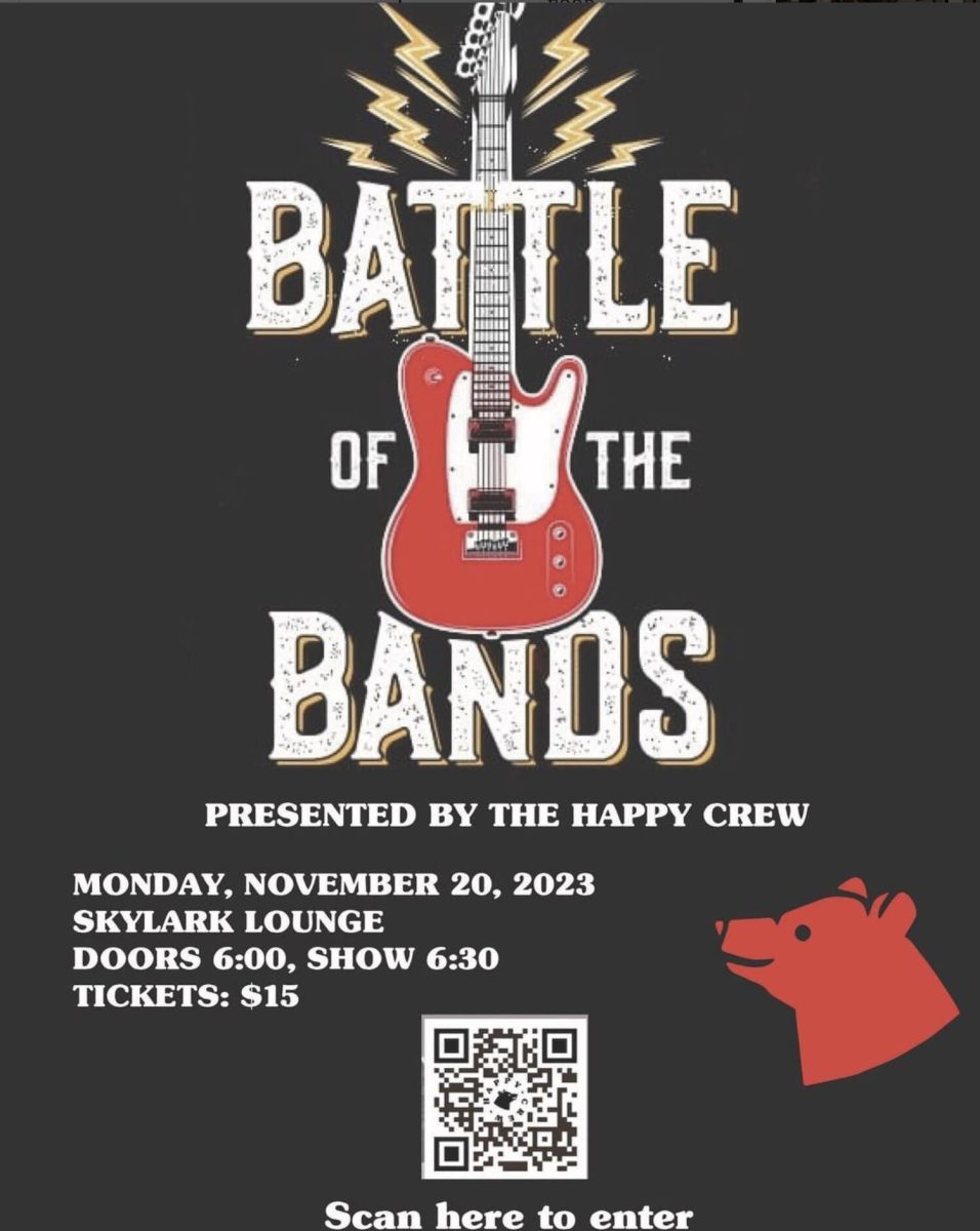 Battle of the Bands starts at 6:30 p.m. Nov. 20. The event takes place at the Skylark Lounge and there is a $15 entrance fee. A QR code leads participating bands to a sign-up sheet.
Media courtesy of Happy Crew