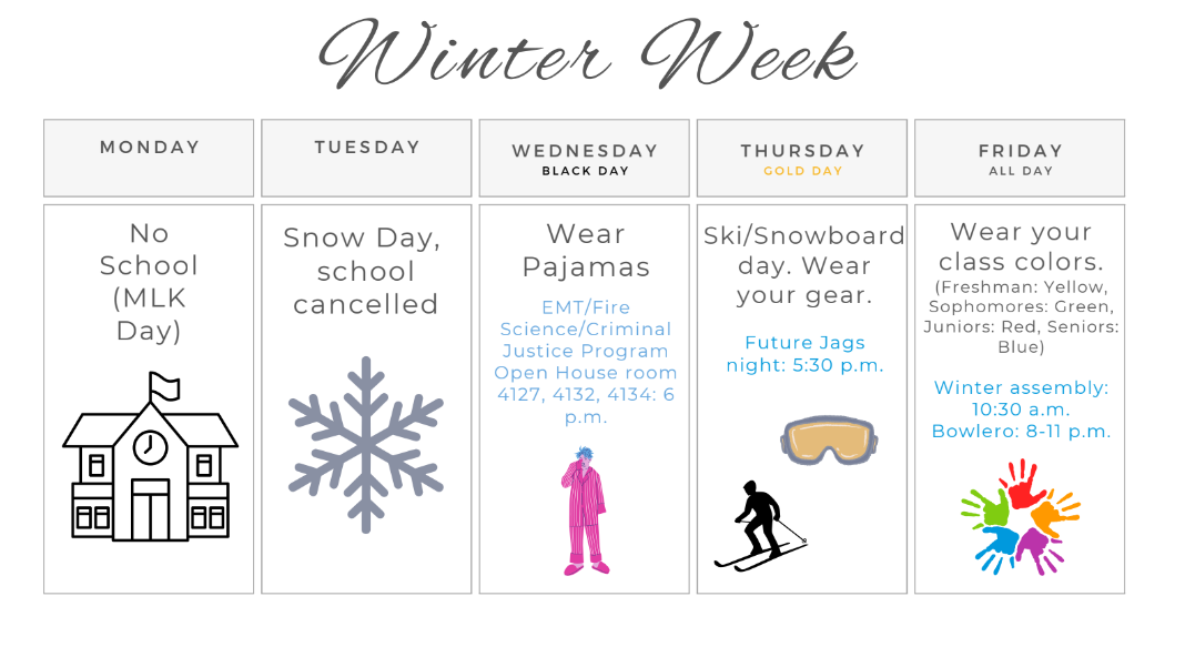 The graphic above displays a schedule of Winter Weeks spirit days, events and activities.
