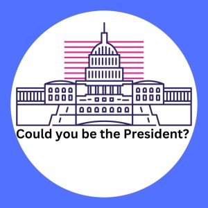 A graphic reads Could you be the President? to introduce the quiz.