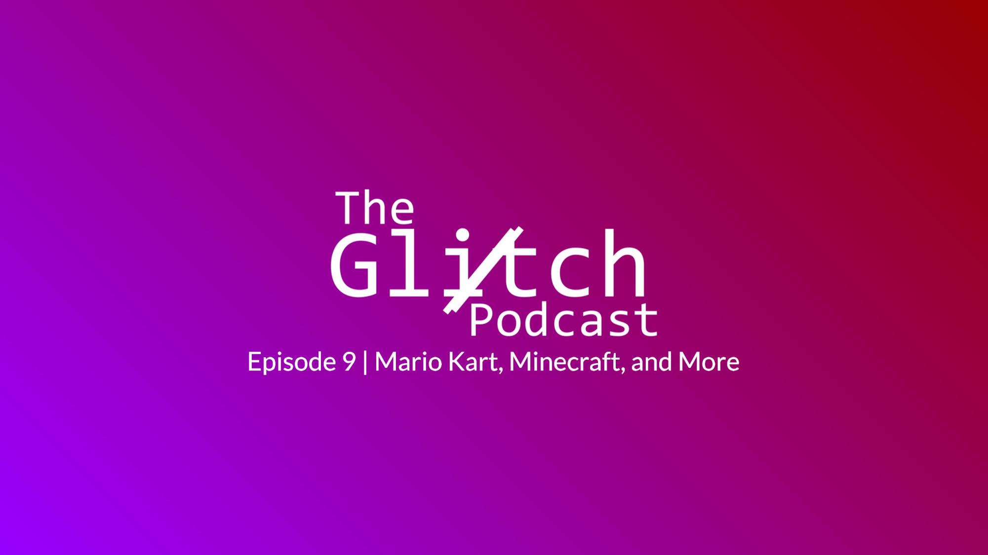 This episode covers the fine details of Mario Kart World, discussions about “A Minecraft Movie” as well as game remakes and adaptations.