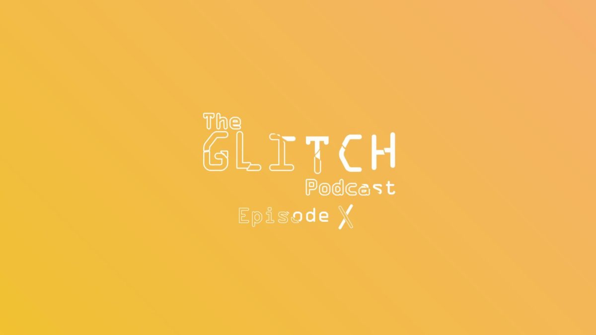 Episode X covers various new hot topics, being the last episode before Summer vacation.